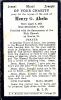 Filename=Abeln,_Henry_G_death_card~0.jpg
Filesize=215KiB
Dimensions=370x600
Date added=Jun 07, 2010 Abeln,_Henry_G_death_card~0.jpg